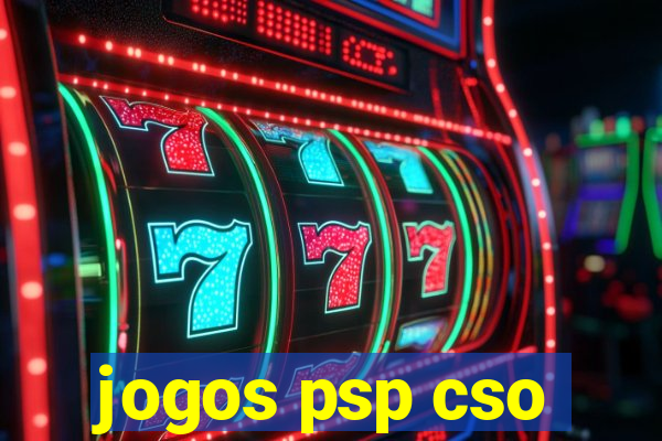 jogos psp cso